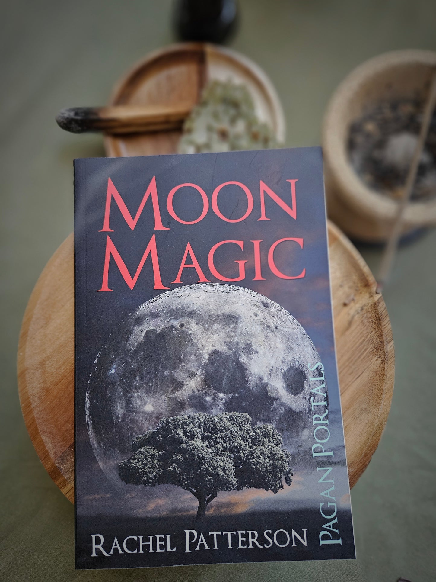 Pagan Portals - Moon Magic - by Rachel Patterson