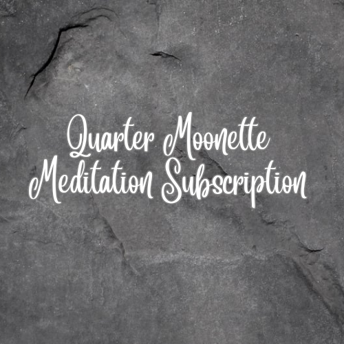 Quarter Moonette Meditation Pass Subscription PAYG