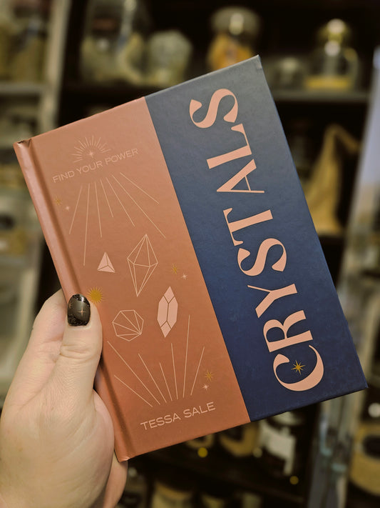 Find your Power: Crystals by Tesa Sale